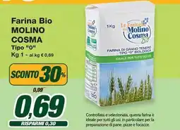 Prix Quality Farina Bio MOLINO COSMA Tipo "0" offerta
