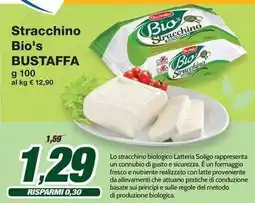 Prix Quality Stracchino Bio's BUSTAFFA offerta