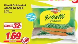 Prix Quality Piselli Dolcissimi AMOR DI SOLE offerta