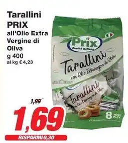 Prix Quality Tarallini PRIX offerta