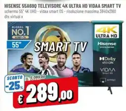 A&O HISENSE 55A690 TELEVISORE 4K ULTRA HD VIDAA SMART TV offerta