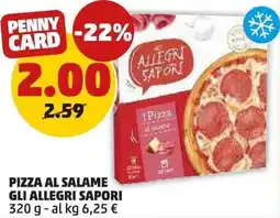 PENNY Pizza al salame GLI ALLEGRI SAPORI offerta