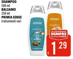 Tigros Shampoo, balsamo, PRIMIA SENSE offerta