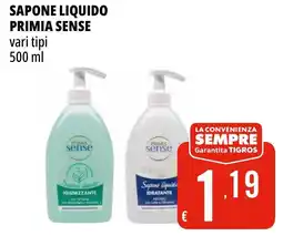Tigros Sapone liquido PRIMIA SENSE offerta
