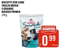 Tigros Biscotti per cane taglia media e grande NOIDUE PRIMIA offerta