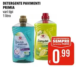 Tigros Detergente pavimenti PRIMIA offerta