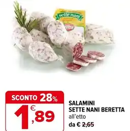 Iperal Salamini sette nani beretta offerta