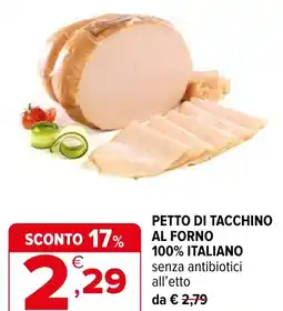 Iperal Petto di tacchino al forno 100% italiano senza antibiotici offerta