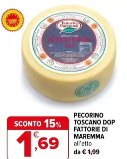Iperal Pecorino toscano dop fattorie di maremma offerta