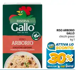 Iperal Riso arborio gallo chicchi grossi offerta