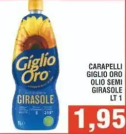 Bitar Carapelli giglio oro olio semi girasole offerta