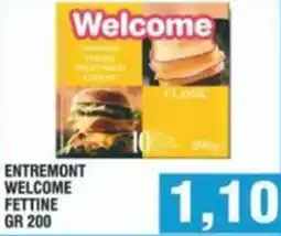 Bitar Entremont welcome fettine offerta