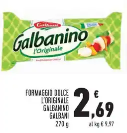 Conad Formaggio dolce l'originale galbanino GALBANI offerta