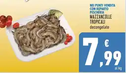 Conad Mazzancolle tropicali offerta