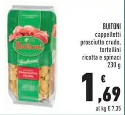 Conad BUITONI cappelletti prosciutto crudo, tortellini ricotta e spinaci offerta