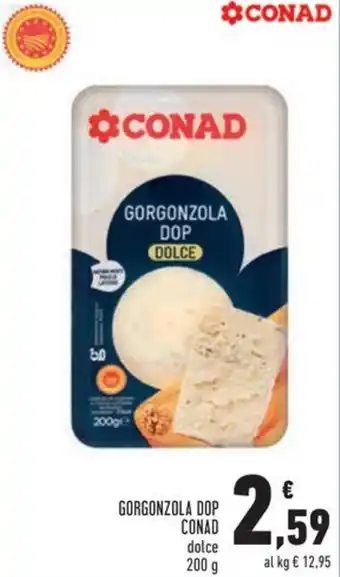 Conad Gorgonzola dop CONAD offerta