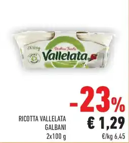 Conad Ricotta vallelata GALBANI offerta