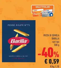 Conad Pasta di semola BARILLA offerta
