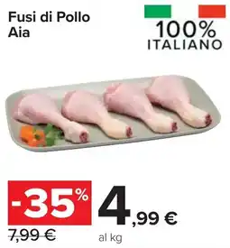 Carrefour Market Fusi di Pollo Aia offerta