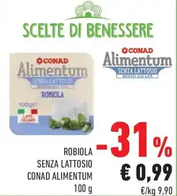 Conad Robiola senza lattosio CONAD ALIMENTUM offerta