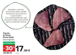Carrefour Market Trancio di Tonno Pinne Gialle offerta
