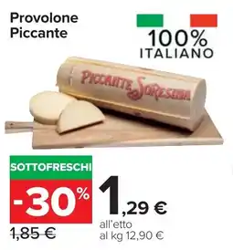 Carrefour Market Provolone Piccante offerta