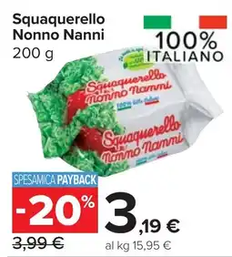 Carrefour Market Squaquerello Nonno Nanni offerta