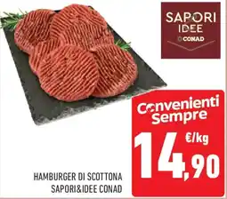 Conad Hamburger di scottona SAPORI&IDEE CONAD offerta