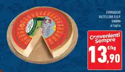 Conad Formaggio valtellina d.o.p. CASERA offerta