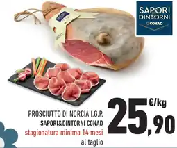 Conad Prosciutto di norcia i.g.p. SAPORI & DINTORNI CONAD offerta