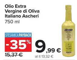 Carrefour Market Olio Extra Vergine di Oliva Italiano Ascheri offerta