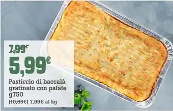 Banco Fresco Pasticcio di baccalà gratinato con patate offerta