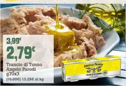 Banco Fresco Trancio di Tonno Angelo Parodi offerta