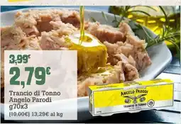 Banco Fresco Trancio di Tonno Angelo Parodi offerta