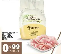 Vivo Supermercati Prosciutto cotto gran rosa CASA MODENA offerta