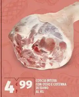 Vivo Supermercati Coscia intera con osso e cotenna di suino offerta
