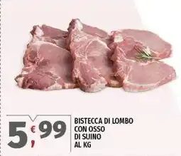 Vivo Supermercati Bistecca di lombo con osso di suino offerta