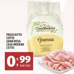 Vivo Supermercati Prosciutto cotto gran rosa CASA MODENA offerta