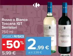 Carrefour Market Rosso o Bianco Toscana IGT Serristori offerta