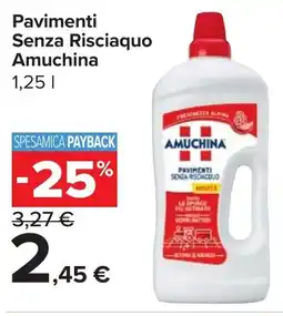 Carrefour Market Pavimenti Senza Risciaquo Amuchina offerta