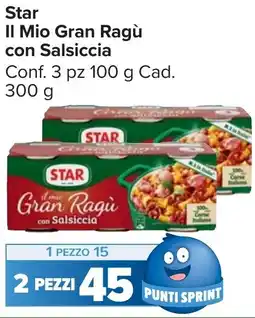 Carrefour Market Star Il Mio Gran Ragù con Salsiccia offerta