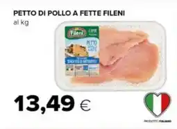 Tigre Petto di pollo a fette FILENI offerta