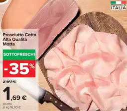 Carrefour Prosciutto Cotto Alta Qualità Motta offerta