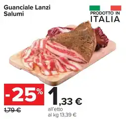Carrefour Guanciale Lanzi Salumi offerta