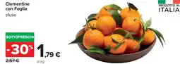 Carrefour Clementine con Foglia offerta