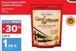 Carrefour Grana Padano DOP Latteria Soresina offerta