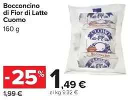 Carrefour Bocconcino di Fior di Latte Cuomo offerta