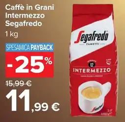 Carrefour Caffè in Grani Intermezzo Segafredo offerta