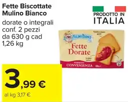 Carrefour Fette Biscottate Mulino Bianco offerta
