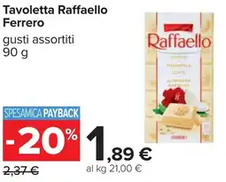 Carrefour Tavoletta Raffaello Ferrero offerta